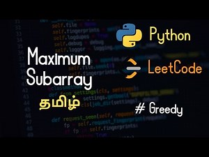53. Maximum Subarray - LeetCode - Python - Tamil