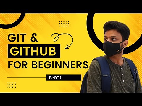 Git and GitHub Masterclass - Introduction to Git | 2022