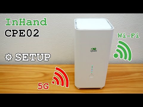 InHand CPE02 router 5G Wi-Fi 6 dual band • Unboxing, installation, configuration and test