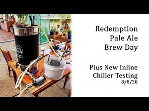 Redemption Brew Day! | New Inline Chiller | BIAB | Digiboil 35L