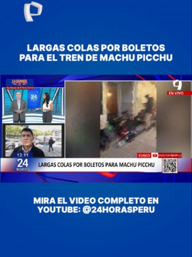 Boletos agotados para Machu Picchu: largas colas y malestar en Cusco