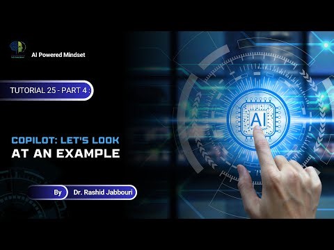 Session 5.3 - Tutorial 25 - Part 4_ Copilot_ Let's look at an example
