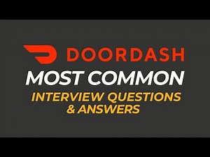 DoorDash Interview Questions and Answers | How to Pass the Interview