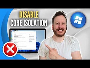 How To Disable Core Isolation Windows 11