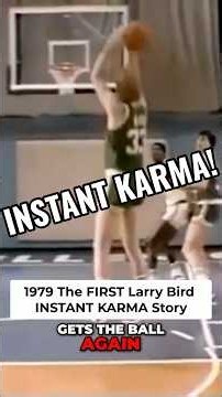 1979 The FIRST Larry Bird INSTANT KARMA Story