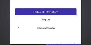Calculus Lecture 8: Derivatives