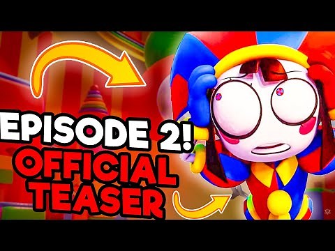 New OFFICIAL TEASER for the EPISODE 2! - The Amazing Digital Circus