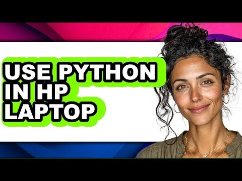 How to Use Python in Hp Laptop (easy Method)