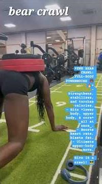 Bear Crawl: Ultimate Full-Body workout Worth adding to routine! Strength & core Try it