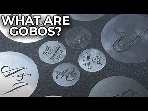 What is a Gobo? What are they used for?