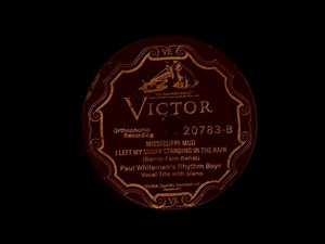 1927 Paul Whiteman’s Rhythm Boys - Mississippi Mud (Bing Crosby, Harry Barris and Al Rinker , Vocal)