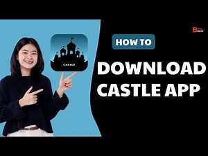 How To Download And Install Castle App (Easy Tutorial)
