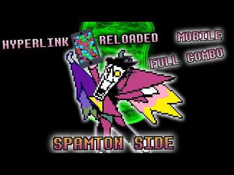 Hyperlink Reloaded Full Combo Spamton Side - Friday Night Funkin On Mobile