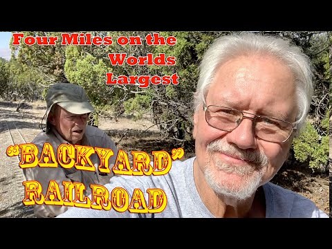 4 Mile Ride on the World's Largest Backyard Railroad