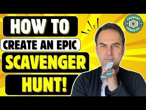 7 Steps To Create An Epic Scavenger Hunt!!