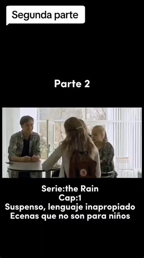 La Lluvia: Segunda Parte de la Película en Netflix en Español