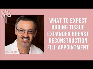 What to Expect During Tissue Expander Breast Reconstruction Fill Appointment