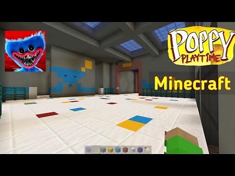 Let's Make Poppy Playtime Chapter 1 Toy Factory in Minecraft. Part 1