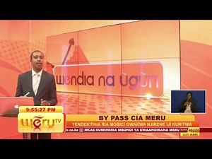 Weru TV Kenya (30th July 2018) Live Stream 9.30PM NEWS