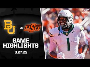 Baylor vs. Oklahoma State Game Highlights | 2025 Big 12 Football