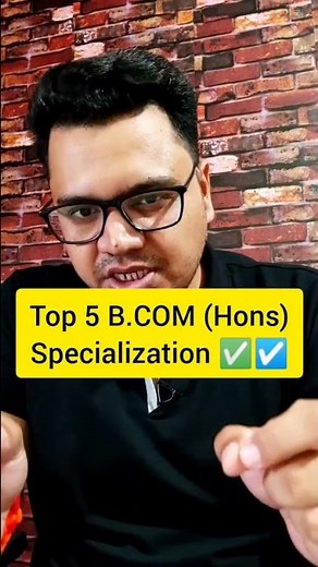 Top 5 BCOM Honours Specialization | Bcom Hons Course Details | #ashortaday #shorts