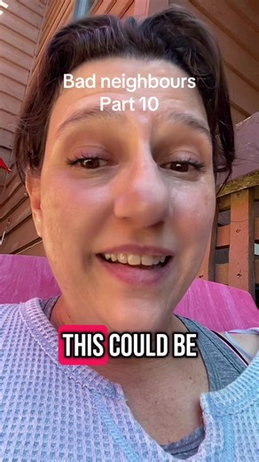 Bad Neighbours Series: Part 10 - Conflict Escalates