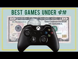 Best CHEAP Xbox One Games in 2020 (UNDER $10)