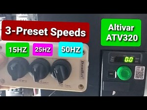 Configure Altivar ATV320 Drive for 3-Preset Speeds!!देखें 3 अलग अलग Speeds पे केसे Motor Run करें.