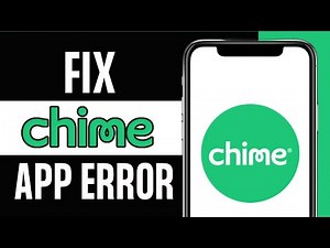 How to Fix Chime app not Working (Instant Solution)