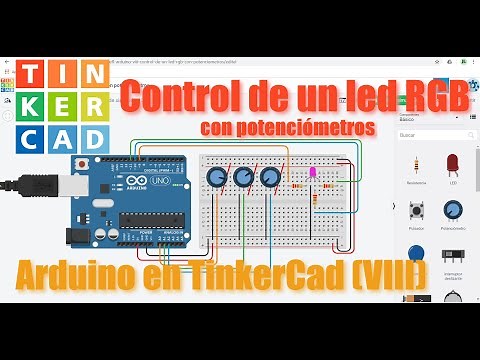 Arduino en TinkerCad (VIII) - Entrada analógica (II) - Control de un led RGB con potenciómetros