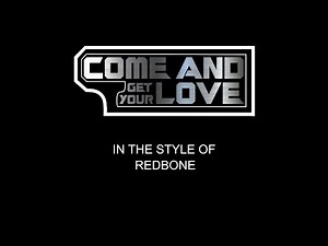 Redbone - Come And Get Your Love - Karaoke - With Backing Vocals - Lead Vocals Removed