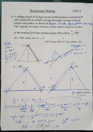 JEE Main 2022 27 June Shift 2 Rotational Motion PYQs | A rolling wheel of 12 kg is on an inclined pl