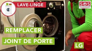 Comment remplacer le joint de porte d’un lave-linge LG ? -