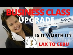 Saved over $3000.00 dollars! PAL offered to Upgrade my seat to Business Class- LAX TO CEBU