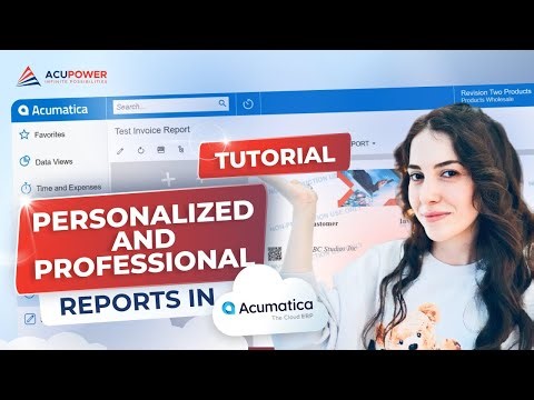 Acumatica Reports Tutorial: Parameters, Sum, Logo & QR Code