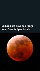 Les images de la Lune qui est devenue rouge lors d'une éclipse totale