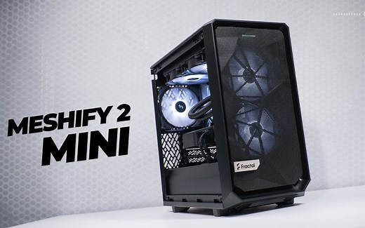 【Gear Seekers】分形工艺Meshify 2 Mini - 期待已久的M-ATX机箱!（自动翻译）