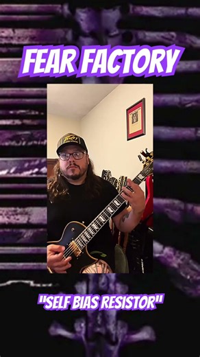 Fear Factory “Self Bias Resistor” #dinocazares #espguitar #demanufacture #metal #guitar #riffs