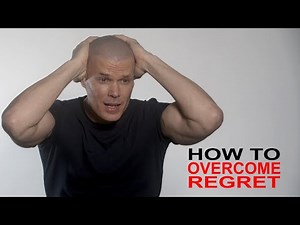 Regret, how to overcome once and for all! In depth!