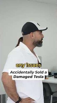 Accidentally Sold a DAMAGED TESLA