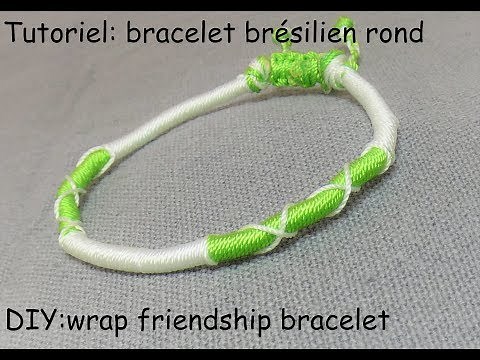 Tutoriel: bracelet brésilien rond (DIY: wrap friendship bracelet)
