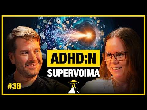 ADHD on supervoima: Näin erilaiset aivot todella toimivat – #38 Juulia Järvdike