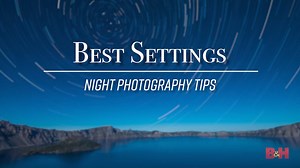 7.1K views · 79 reactions | Gabe walks you through the settings you'll need to use to capture some incredible night photos. #NightPhotoWeek | B&H Photo Video Pro Audio | Facebook