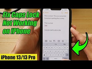 iPhone 13/13 Pro: How to Fix Caps Lock Not Working on iPhone Running iOS 15