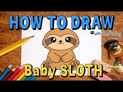 How to Draw a Baby Sloth 🦥 | Easy Drawing for Kids | Doodle Dog