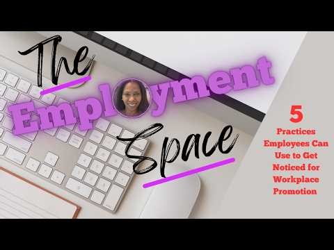 🚀 Want That Work Promotion? 5 Workplace Practices That Get You Noticed! 💼