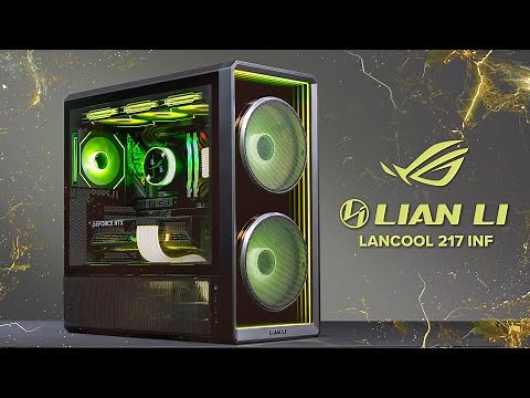 Gaming PC Build | RTX 5070Ti ROG Strix + Lian Li LANCOOL 217 INF + Kingston Fury Renegade G5 8TB