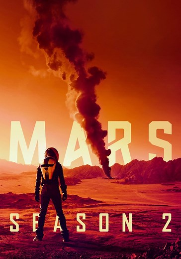 Mars Season 2 - watch full episodes streaming online