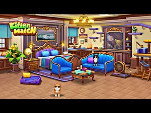 kitten match - gameplay walkthrough part 1 [android ios]