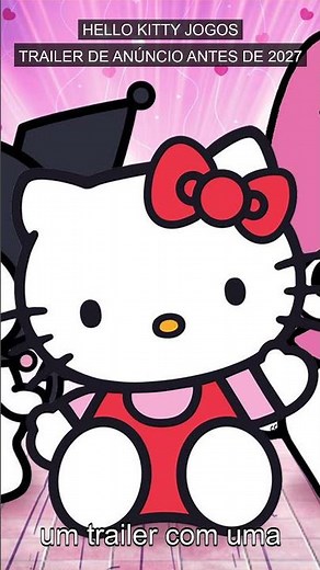 Hello Kitty Game trailer teaser é liberado antes do lançamento em 2027